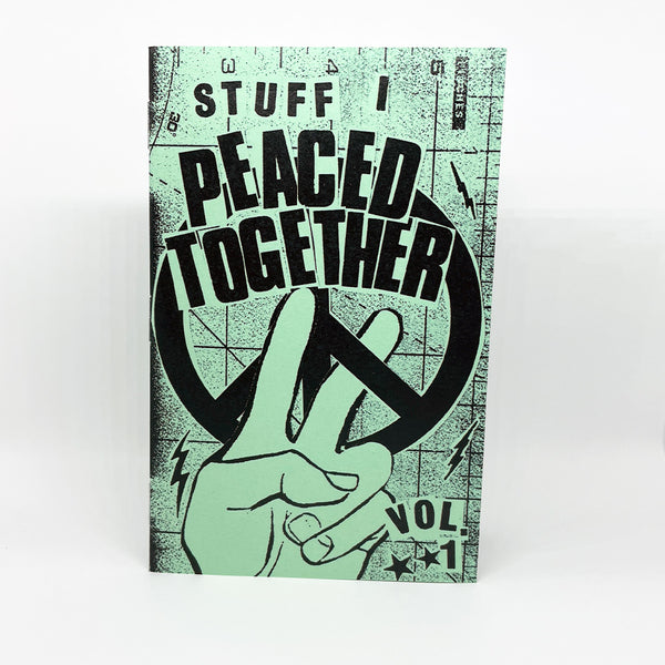 Peaced Together Vol. 1 Zine