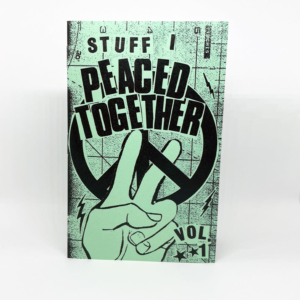 Peaced Together Vol. 1 Zine