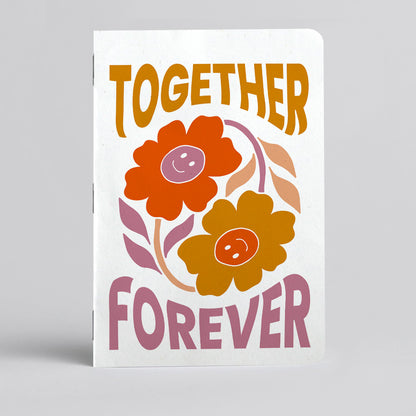 Together Forever Notebook