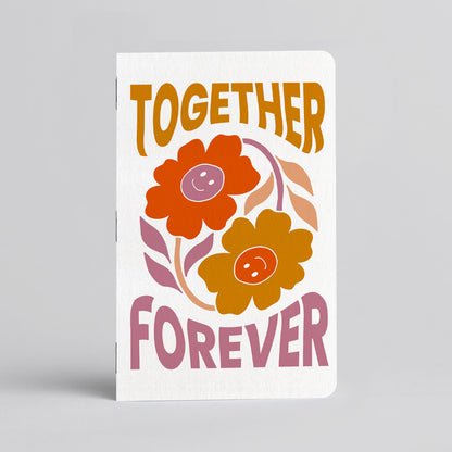 Together Forever Notebook