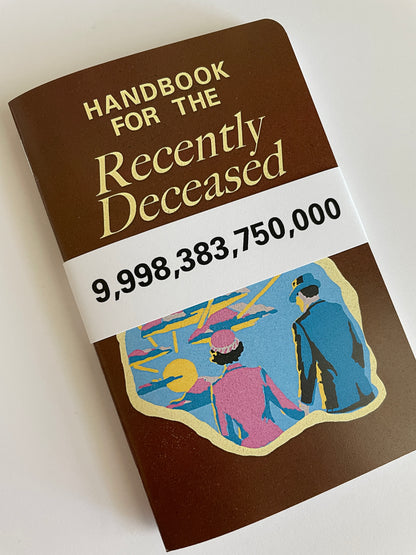 Handbook for the Recently Deceased